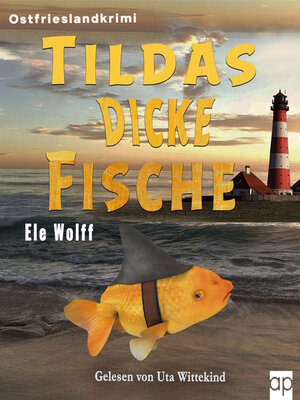 cover image of Tildas dicke Fische
